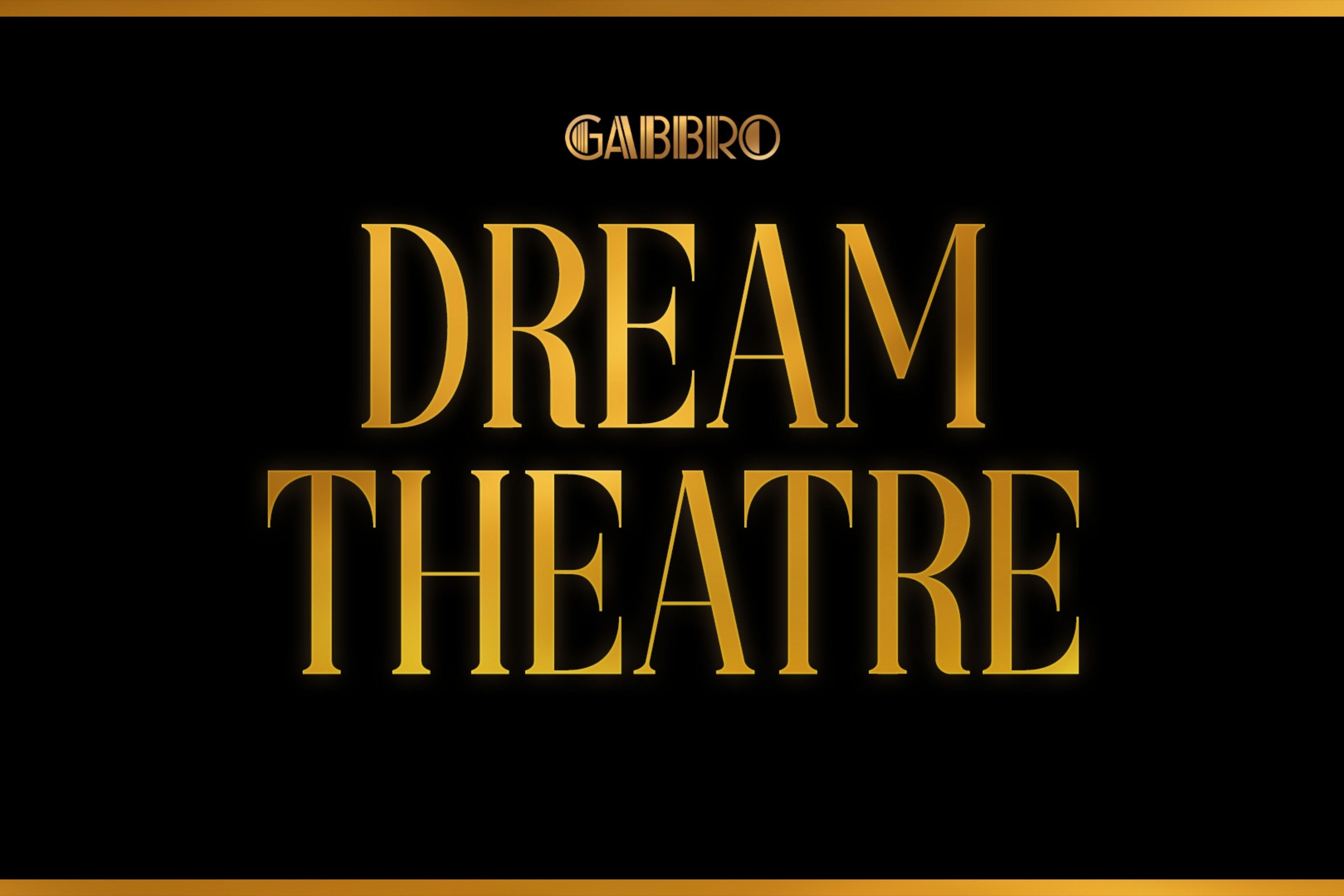 Gabbro Dream Theatre Fıne Dınıng Deneyimi