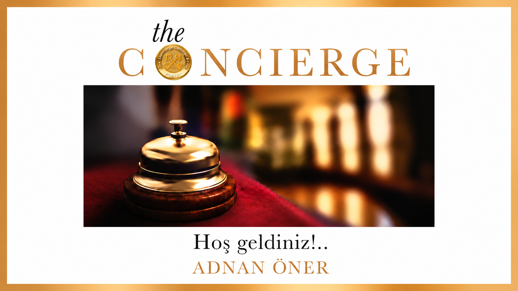 The Concıerge Hoş geldiniz! // Türkçe Basım